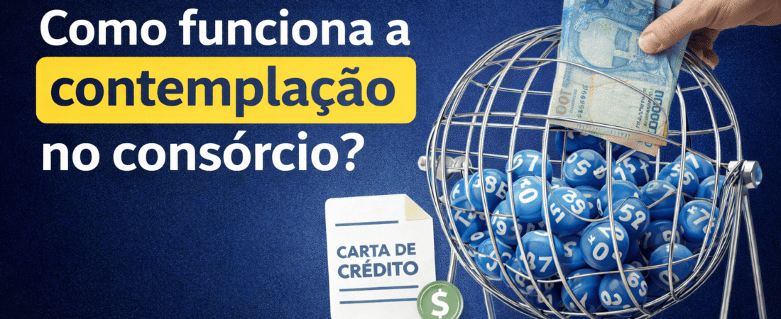 Como funciona a contemplação no consórcio? Entenda sorteio e lance